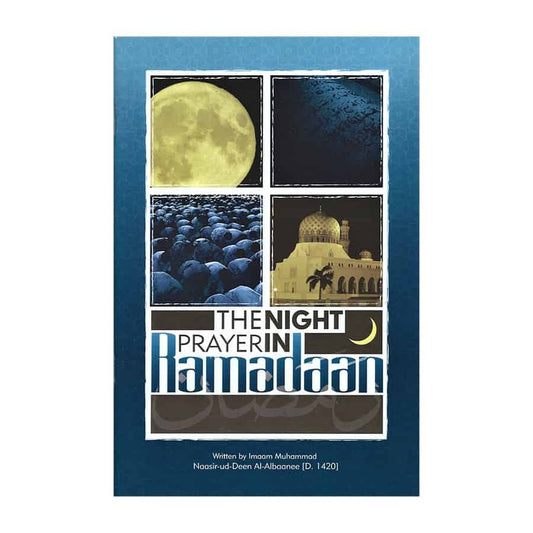 The Night Prayer in Ramadaan