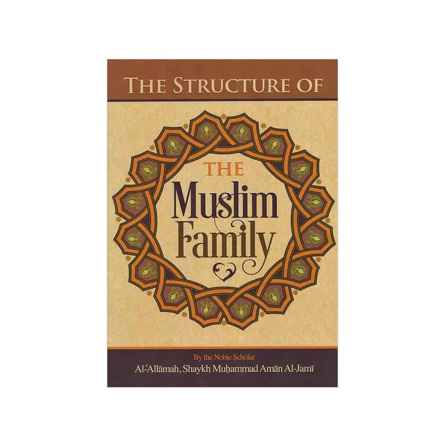 The Structure of the Muslim Family