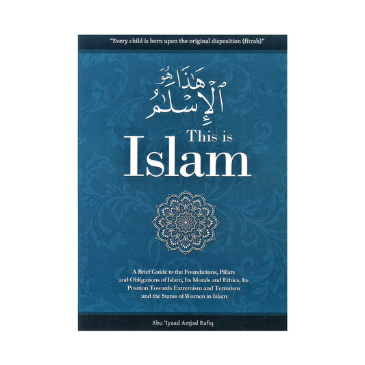 This Is Islam, A Brief Guide